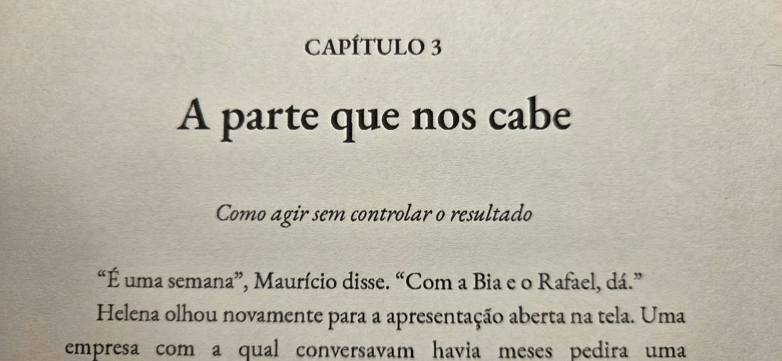 Página impressa do capítulo 3 de Liderança Soberana, com o título A parte que nos cabe e o subtítulo Como agir sem controlar o resultado.