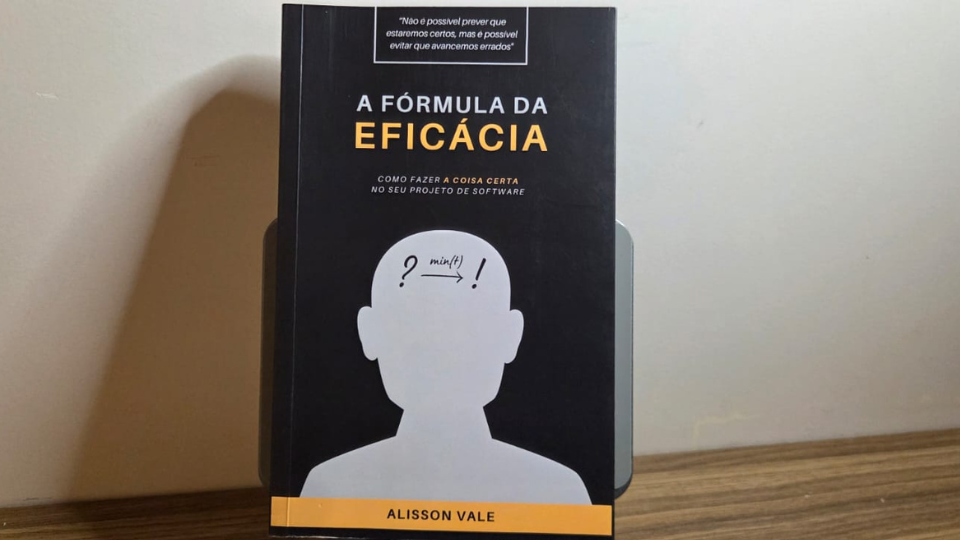 Imagem editorial do livro A Fórmula da Eficácia.